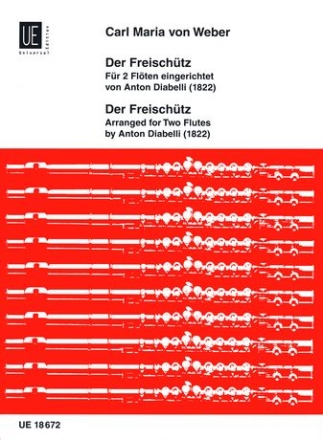 Der Freischtz fr 2 Flten eingerichtet von Anton Diabelli