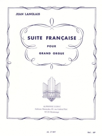 Suite francaise pour orgue
