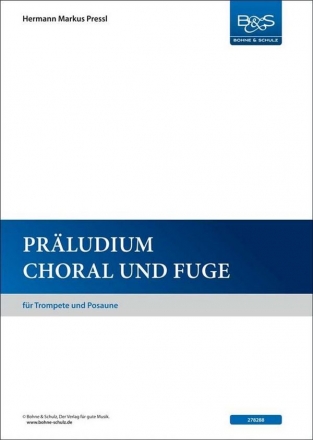 Prludium, Choral und Fuge fr Trompete und Posaune