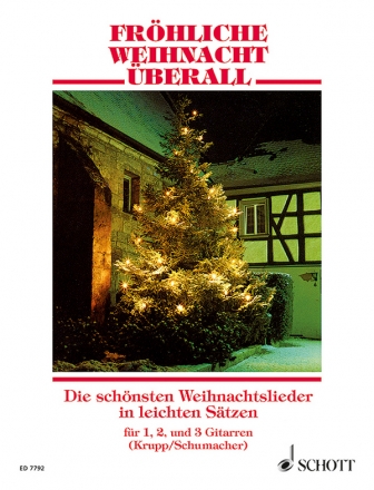Frhliche Weihnacht berall fr 1-3 Gitarren Spielpartitur