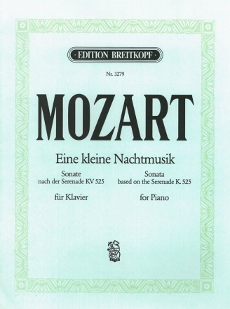 Eine kleine Nachtmusik KV525 fr Klavier
