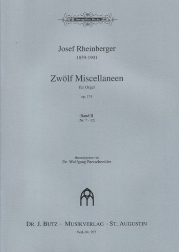 12 Miscellaneen op.174 Band 2 (Nr.7-12) fr Orgel