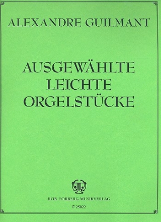 Augewhlte leichte Orgelstcke