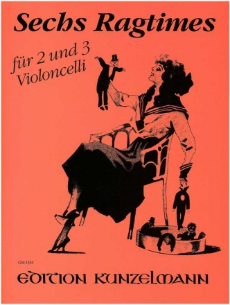 6 Ragtimes fr 2-3 Violoncelli Stimmen