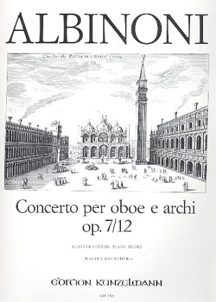 Concerto C-Dur op.7,12 für Oboe und Streichorchester für Oboe und Klavier