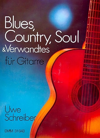 Blues Country Soul und Verwandtes fr Gitarre