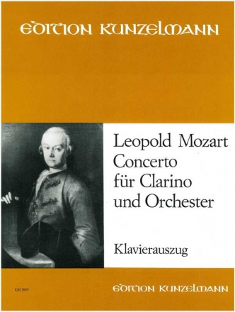 Concerto D-Dur fr Clarino und Orchester Klavierauszug mit Solo-Stimme Clarino (Trompete)