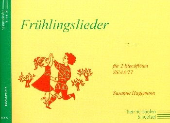 Frhlingslieder  fr 2 Blockflten SS/AA/TT Spielpartitur