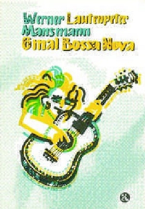 6 mal Bossa Nova fr Gitarre