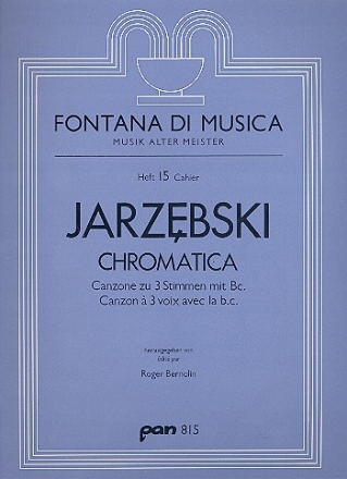 Chromatica Canzone zu 3 Stimmen mit Bc Partitur und 3 Stimmen