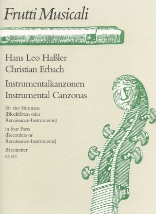 Instrumentalkanzonen fr vier Stimmen (Blockflten oder andere Renaissance-Instrumente) Partitur und 4 Stimmen