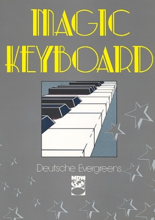 Magic Keyboard Deutsche Evergreens Band 1