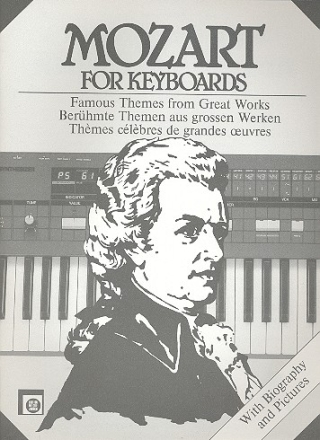 Mozart for Keyboards Berühmte Themen aus großen Werken