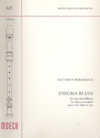 Enigma Blues op.3 fr 3 Blockflten (SST)