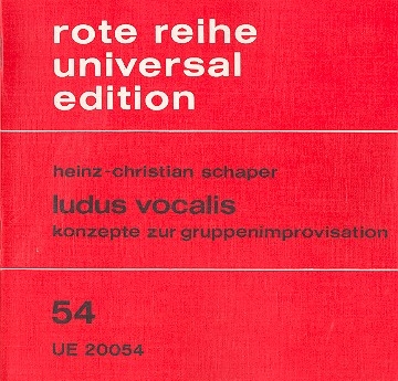 Ludus vocalis Konzepte zur Gruppenimprovisation