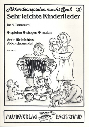 Sehr leichte Kinderlieder Akkordeonspielen macht Spa 2 mit zweiter Stimme