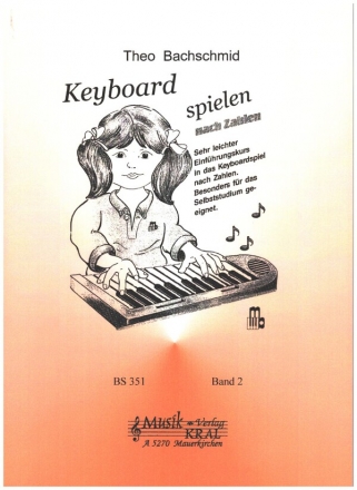 Keyboard spielen nach Zahlen Band 2 für Keyboard
