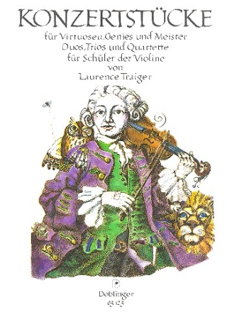 KONZERTSTUECKE FUER VIRTUOSEN, GENIES UND MEISTER DUOS, TRIOS UND QUARTETTE FUER VIOLINEN