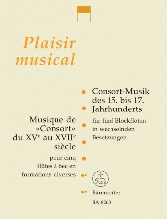 Consort-Musik des 15.-17. Jahrhunderts fr 5 Blockflten