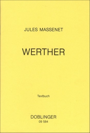 Werther Libretto (dt)