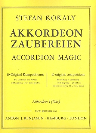 Akkordeon-Zaubereien 10 Original-Kompositionen fr Unterricht und Vort fr 1-2 Akkordeons Akkordeon 1 solo