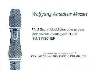 Wolfgang Amadeus Mozart fr 2 Blockflten gleicher Stimmung