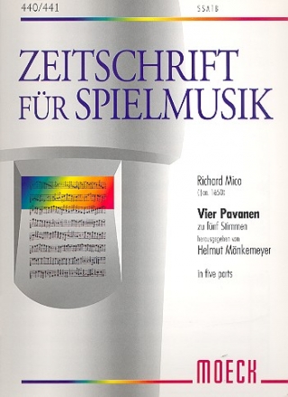 Vier Pavanen zu 5 Stimmen (SSATB) Spielpartitur