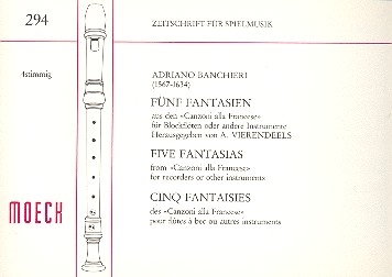 5 Fantasien aus den Canzoni alla francese fr 4 Blockflten (SATB)