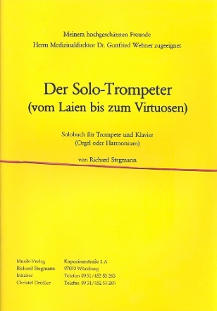 Der Solo-Trompeter Vom Laien bis zum Virtuosen fr Trompete und Klavier,  2 Stimmen