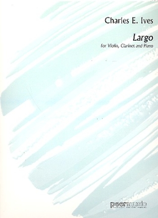Largo for violin, clarinet and piano score and parts