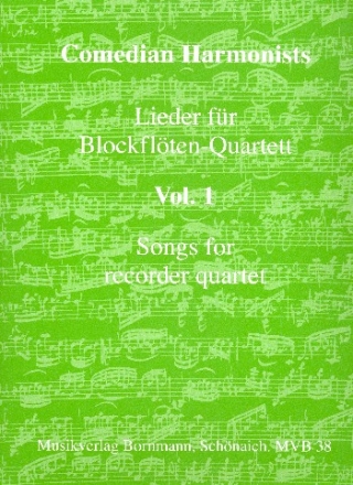 Lieder fr Blockfltenquarett vol.1 fr 4 Blockflten (AATB) Partitur und Stimmen