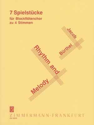 Rhythm and Melody fr 4 Blockflten Ensemble (SSAT) Spielpartitur
