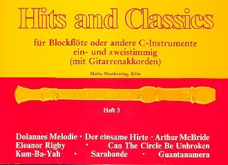 Hits and Classics Band 3 fr Blockflte (C-Instrumente) mit Gitarrenakkorden