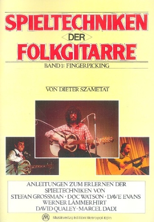 Spieltechniken der Folkgitarre Band 1 Fingerpicking