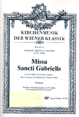 Missa sancti Gabrielis fr Soli, Chor, 2 Violinen, Ba und Orgel, 2 Trompeten und Pauken ad lib.