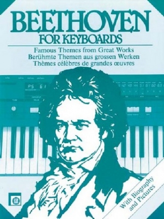Beethoven for Keyboards Berhmte Themen aus groen Werken