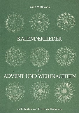 Kalenderlieder zu Advent und Weihnachten zum Singen und Spielen fr Blockflte, Stabspiele, Gitarre