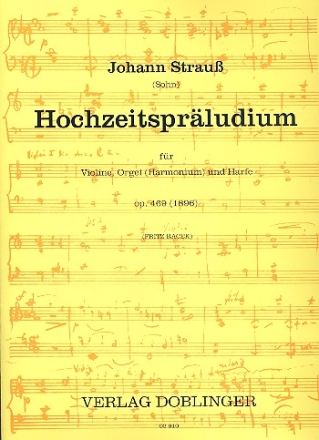 Hochzeitsprludium op.469 fr Violine, Orgel (Harmonium) und Harfe
