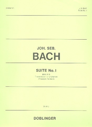 Suite No. 1 BWV 818 Transkription fr 2 Gitarren