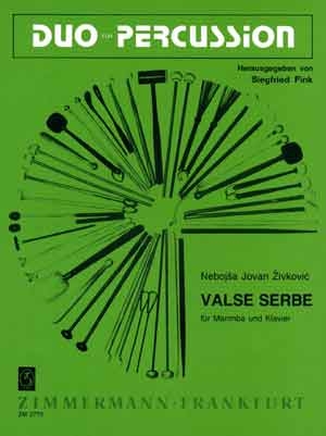 VALSE SERBE FUER MARIMBA UND KLAVIER FINK, SIEGFRIED, ED