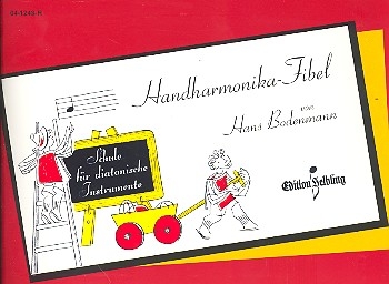 Handharmonika-Fibel Schule fr diatonische Instrumente