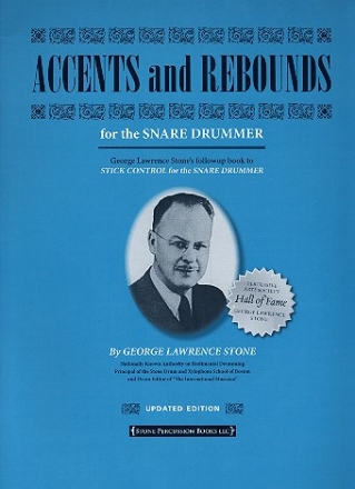 Accents and Rebounds  for the snare drummer revised edition