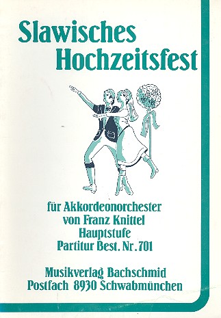 Slawisches Hochzeitsfest fr Akkordeonorchester Partitur