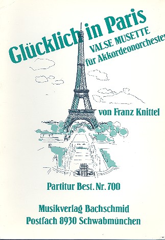 Glcklich in Paris - Valse musette fr Akkordeonorchester Partitur