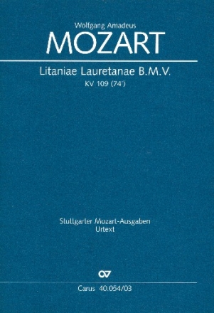 Litaniae lauretanae B.M.V. B-Dur KV109 fr Soli, Chor und Orchester Klavierauszug