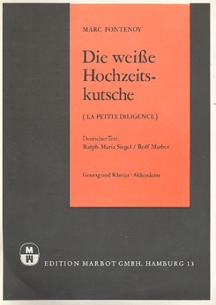 Die weie Hochzeitskutsche: fr Klavier/Gesang/Gitarre