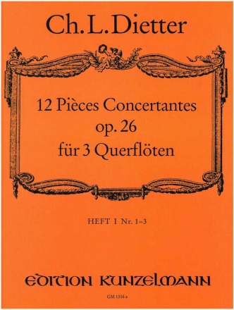 12 pices concertantes op.26 Band 1 (Nr.1-6) fr 3 Flten