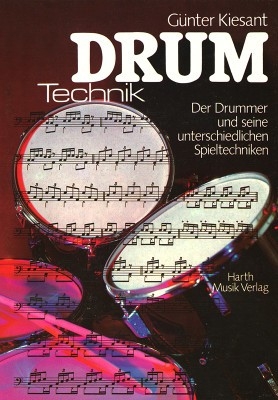 Drumtechnik der Drummer und seine unterschiedlichen Spieltech- niken