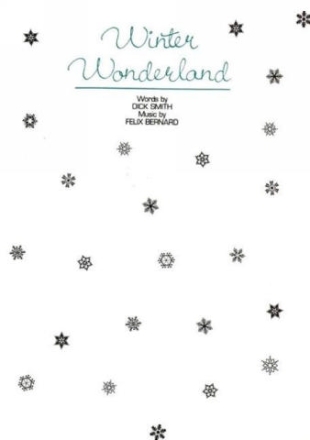 Winter Wonderland: Einzelausgabe fr Gesang und Klavier