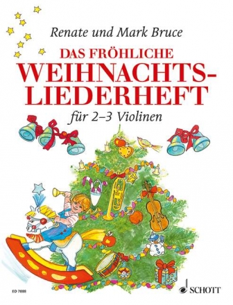 Das frhliche Weihnachtsliederheft fr 2-3 Violinen